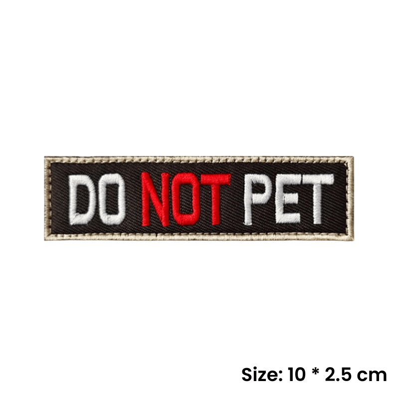 Do Not Pet | Velcro Dog Harness Patch - Canine Culture