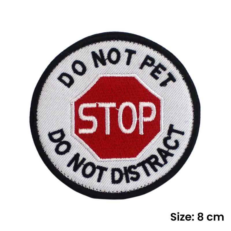 Stop - Do Not Pet | Velcro Dog Harness Patch