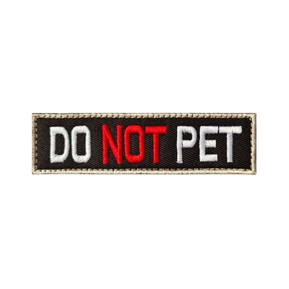 Do Not Pet | Velcro Dog Harness Patch