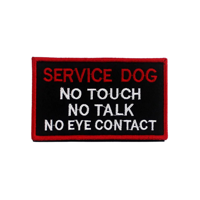 No Touch, No Talk, No Eye Contact | Velcro Dog Harness Patch