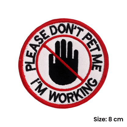 Please Don't Pet Me | Velcro Dog Harness Patch - Canine Culture